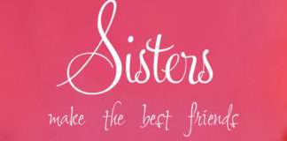 Sisters – A Love And Hate Relationship Sisters Relationship