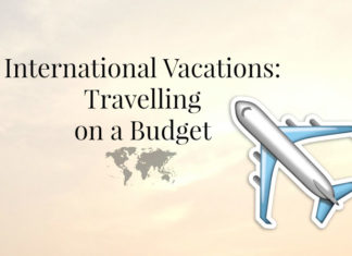 Awesome Ideas For International Travel On Budget travel on budget