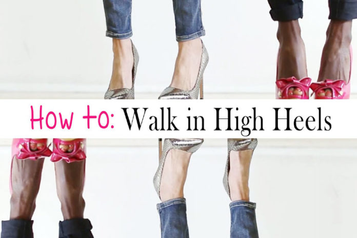 how to walk in high heels