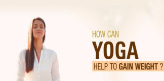 Yoga Exercises to Gain Weight in a Balanced and Healthy Way Yoga exercises to gain weight
