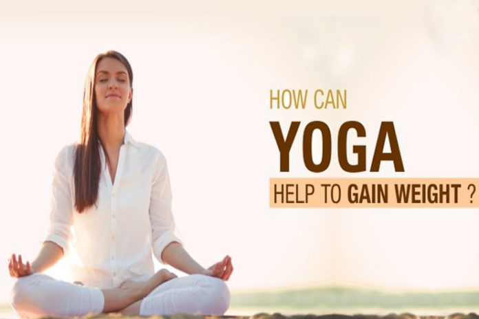 Yoga exercises to gain weight