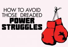 Top 10 Ways on How To Avoid Power Struggles With Children (no one tip works all the time) How to avoid power struggles