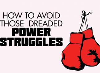 Top 10 Ways on How To Avoid Power Struggles With Children (no one tip works all the time) How to avoid power struggles