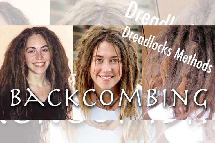 Backcombing Dreadlocks