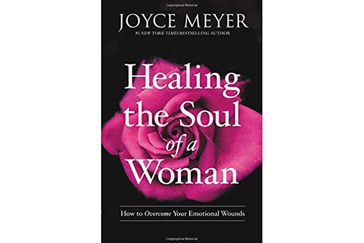 Healing the soul of a woman How to overcome your emotional wounds