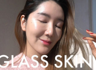 What Is Korean Glass Skin And 5 Ways To Achieve It! What Is Korean Glass Skin And 5 Ways To Achieve It